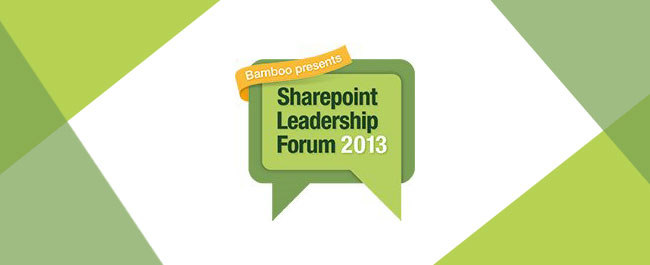 Bamboo Solutions Presents Second Annual SharePoint Leadership Forum