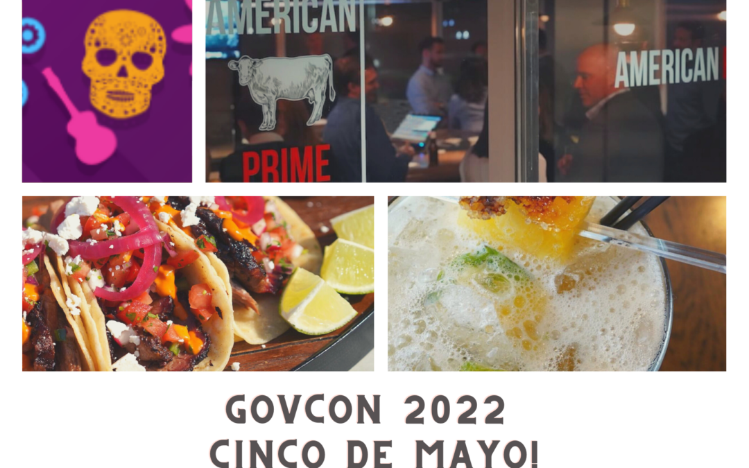 Bamboo Solutions Co-Hosts the 2022 GovCon Cinco de Mayo Event