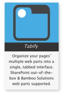 SharePoint Tabify | Bamboo Solutions