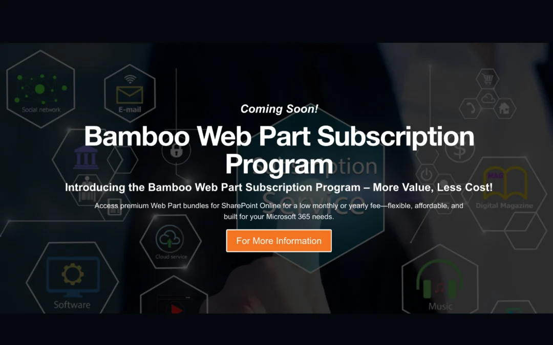 Introducing Bamboo Solutions’ New Subscription Program for SharePoint Online